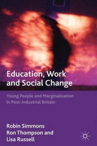 Cover of Education, Work and Social Change