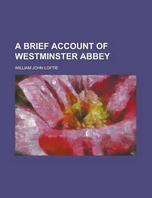 Book cover for A Brief Account of Westminster Abbey