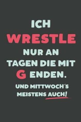 Cover of Ich Wrestle