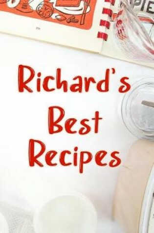 Cover of Richard's Best Recipes