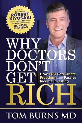 Book cover for Why Doctors Don't Get Rich