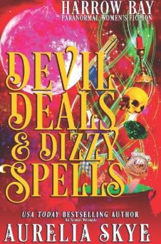Cover of Devil Deals & Dizzy Spells
