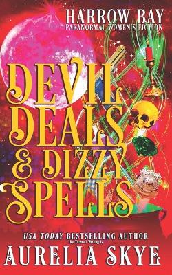 Cover of Devil Deals & Dizzy Spells