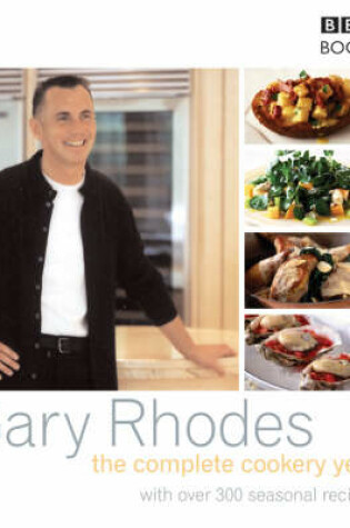 Cover of Gary Rhodes' Complete Cookery Year