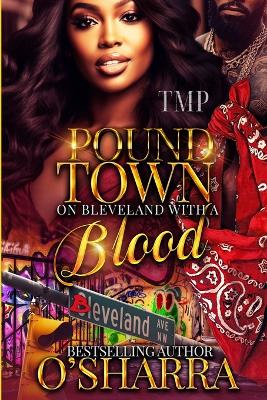 Book cover for Pound Town on Bleveland with a Blood