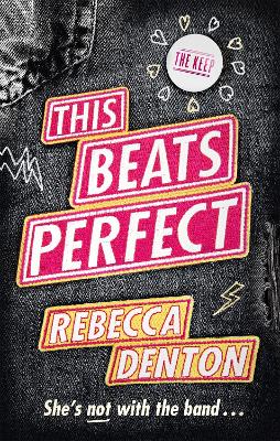 This Beats Perfect by Rebecca Denton