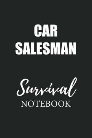 Cover of Car Salesman Survival Notebook