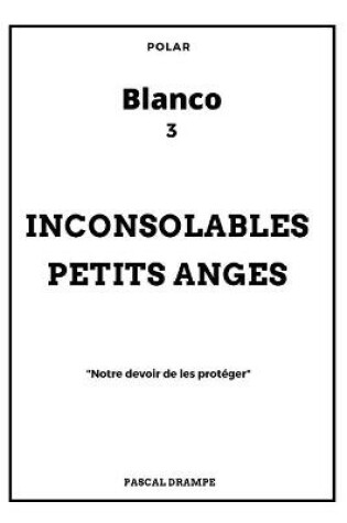 Cover of Inconsolables petits anges