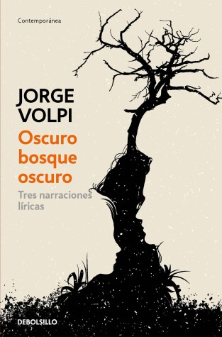 Book cover for Oscuro bosque oscuro: Tres narraciones líricas / Dark Forest: Three Lyrical Narratives