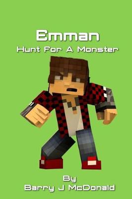 Book cover for Emman Hunt For A Monster