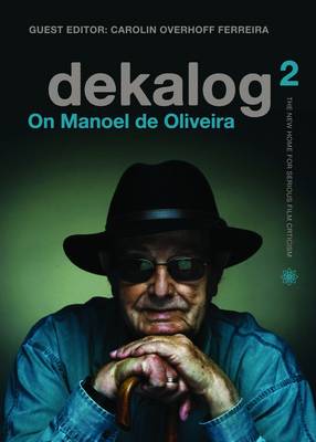 Book cover for Dekalog 2 – On Manoel de Oliveira