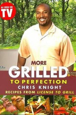 Cover of More Grilled to Perfection