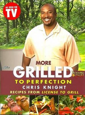 Book cover for More Grilled to Perfection