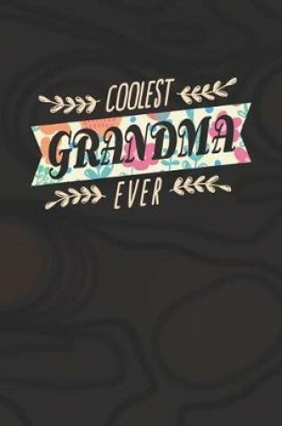 Cover of Coolest Grandma Ever