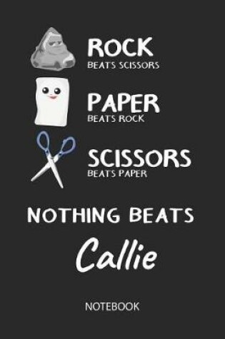 Cover of Nothing Beats Callie - Notebook