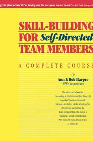 Cover of Skill-Building for Self-Directed Team Members