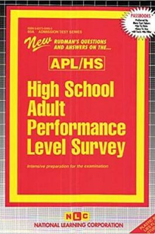 Cover of HIGH SCHOOL APL SURVEY (APL/HS)