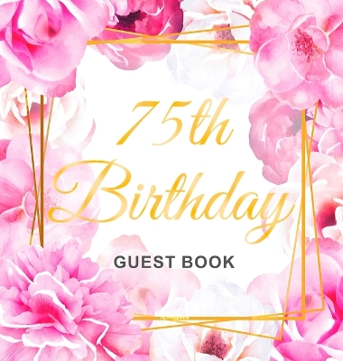 Book cover for 75th Birthday Guest Book