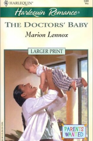 Cover of The Doctors' Baby (Parents Wanted)