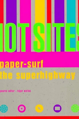 Cover of Hot Sites: Paper-Surf the Superhighway