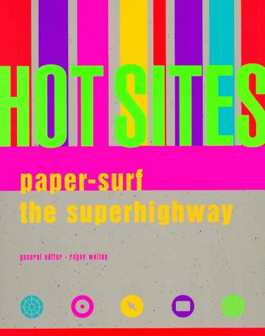 Book cover for Hot Sites: Paper-Surf the Superhighway