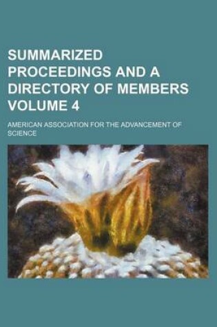 Cover of Summarized Proceedings and a Directory of Members Volume 4