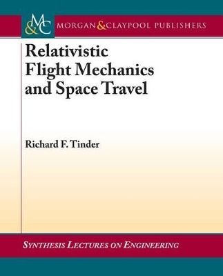 Cover of Relativistic Flight Mechanics and Space Travel