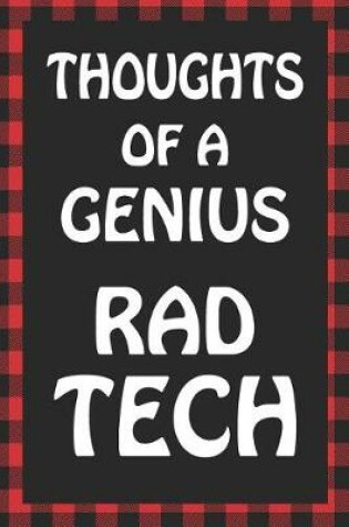 Cover of Thoughts of a Genius Rad Tech