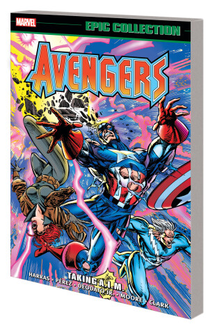 Book cover for Avengers Epic Collection: Taking A.I.M.