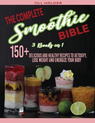 Book cover for The Complete Smoothie Bible