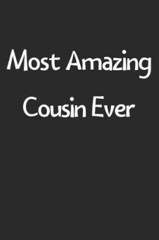 Cover of Most Amazing Cousin Ever