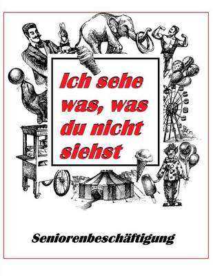 Book cover for Ich Sehe Was, Was Du Nicht Siehst