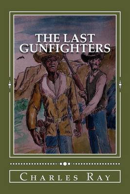 Book cover for The Last Gunfighters