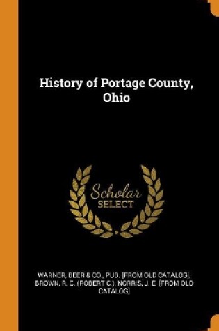 Cover of History of Portage County, Ohio