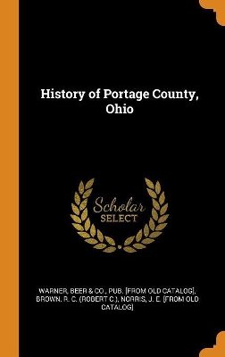 Book cover for History of Portage County, Ohio