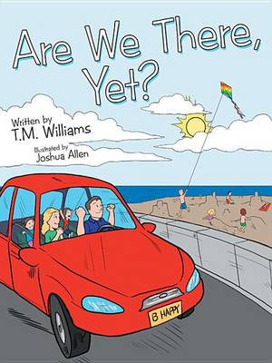 Book cover for Are We There, Yet?
