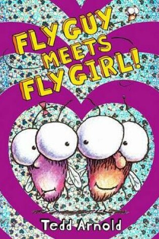 Cover of Fly Guy Meets Fly Girl!