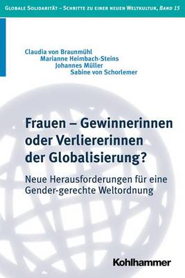 Cover of Frauen - Gewinnerinnen Oder Verliererinnen Der Globalisierung?