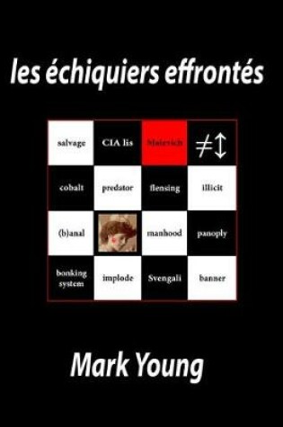 Cover of Les Echiquiers Effrontes