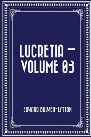 Cover of Lucretia - Volume 03
