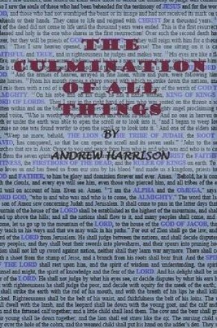 Cover of The Culmination of all Things