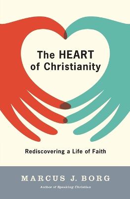 Book cover for The Heart of Christianity