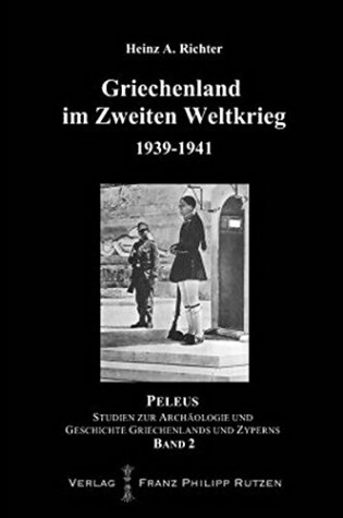 Cover of Griechenland Im Zweiten Weltkrieg 1939-1941