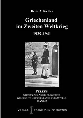 Book cover for Griechenland Im Zweiten Weltkrieg 1939-1941