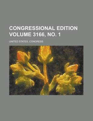 Book cover for Congressional Edition Volume 3166, No. 1