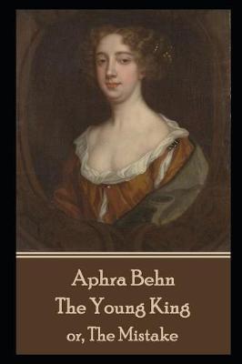 Book cover for Aphra Behn - The Young King