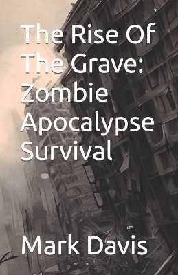 Book cover for The Rise Of The Grave