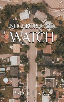 Book cover for Neighborhood Watch