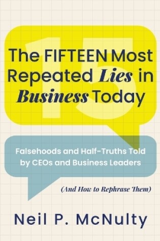 Cover of The Fifteen Most Repeated Lies in Business Today