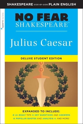 Book cover for Julius Caesar: No Fear Shakespeare Deluxe Student Edition